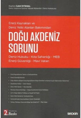 Enerji Kaynakları ve Deniz Yetki Alanları Bakımından Doğu Akdeniz Sorunu