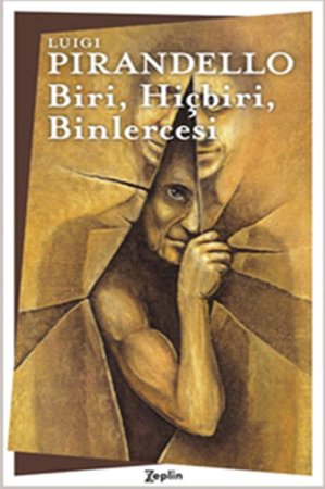 Biri, Hiçbiri, Binlercesi