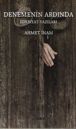 Denemenin Ardında Edebiyat Yazıları