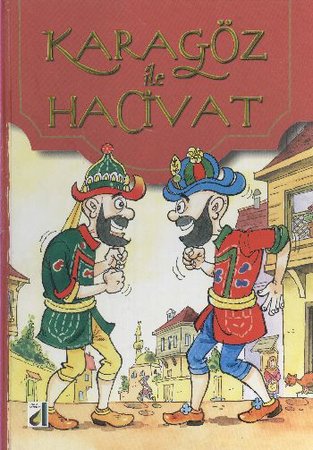 Karagöz ile Hacivat (Ciltli)