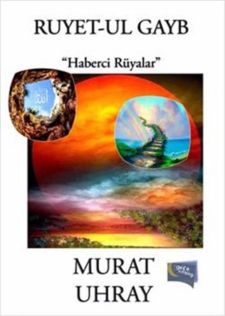 Ruyet Ul Gayb Haberci Rüyalar