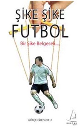 Şike Şike Futbol Bir Şike Belgeseli