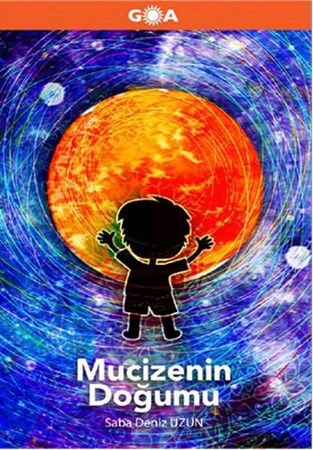 Mucizenin Doğumu