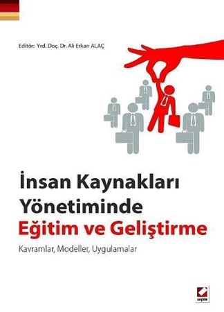 İnsan Kaynakları Yönetiminde Eğitim Ve Geliştirme