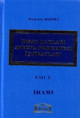 İnsan Hakları Avrupa Mahkemesi İçtihatları Cilt 2 Ciltli