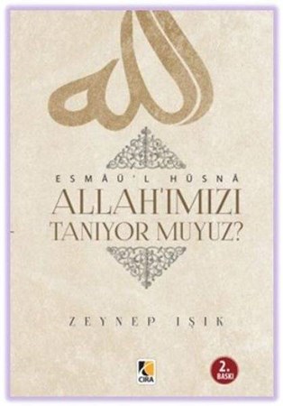 Allahımızı Tanıyor Muyuz