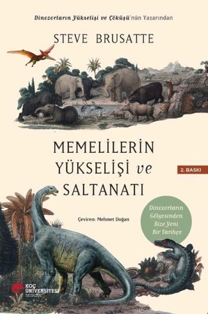 Memelilerin Yükselişi ve Saltanatı