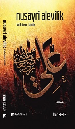 Nusayri Alevilik Tarih İnanç Kimlik