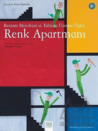 Ressam Mondrian’ın Tablosu Üzerine Öykü - Renk Apartmanı