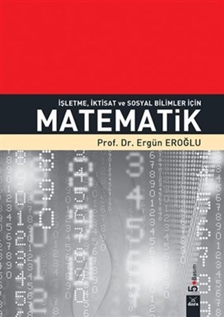 İşletme, İktisat Ve Sosyal Bilimler İçin Matematik
