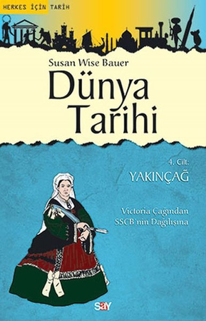Dünya Tarihi 4. Cilt - Yakınçağ