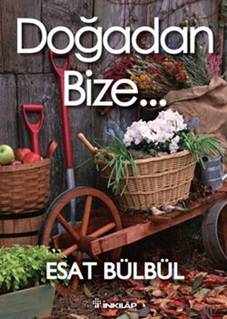 Doğadan Bize…