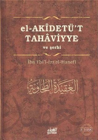El Akidetü't Tahaviyye Ve Şerhi Ciltli