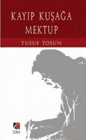 Kayıp Kuşağa Mektup