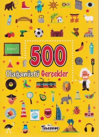 500 Olağanüstü Gerçekler