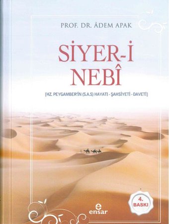 Siyer-i Nebi (Hz. Peygamberin (s.a.s) Hayatı, Şahsiyeti, Daveti) Ciltli