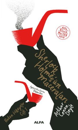 Sherlock Holmes’ün Maceraları - Bütün Hikâyeler Cilt 1