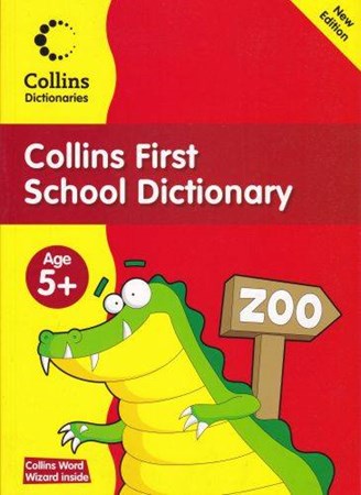 Collins First Scholl Dictionary