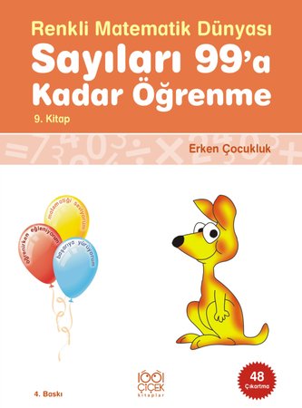 Renkli Matematik Dünyası 9 - Sayıları 99'a Kadar Öğrenme