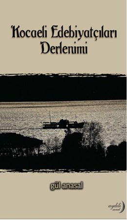 Kocaeli Edebiyatçıları Derlenimi