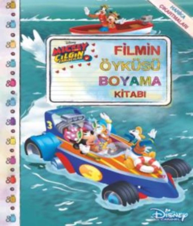 Mickey Çılgın Yarışçılar - Filmin Öyküsü Boyama Kitabı