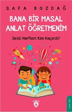 Bana Bir Masal Anlat Öğretmenim