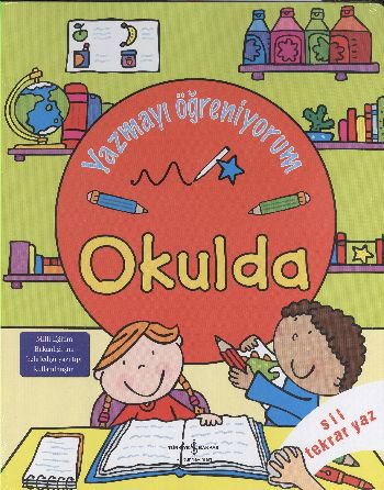 Yazmayı Öğreniyorum - Okulda