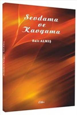 Sevdama Ve Kavgama