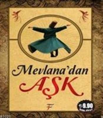 Mevlana'dan Aşk