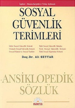 Sosyal Güvenlik Terimleri - Ansiklopedik Sözlük