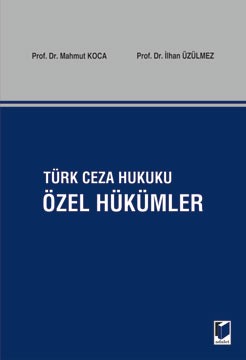 Türk Ceza Hukuku Özel Hükümler