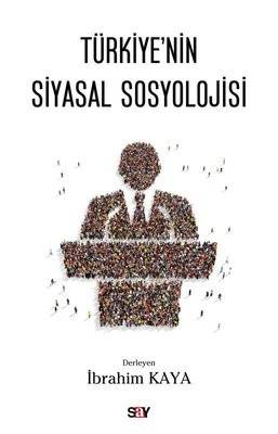 Türkiye'nin Siyasal Sosyolojisi