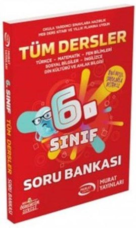 Murat 6. Sınıf Tüm Dersler Soru Bankası