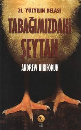 21.yüzyılın Belası Tabağımızdaki Şeytan