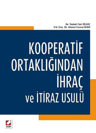 Kooperatif Ortaklığından İhraç ve İtiraz Usulü