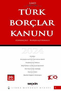 Karşılaştırmalı – Gerekçeli Türk Borçlar Kanunu / LMD–1