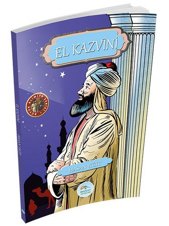 Büyük Alimler Serisi - El Kazvini