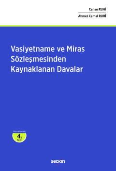 Vasiyetname ve Miras Sözleşmesinden<br />Kaynaklanan Davalar