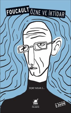 Özne ve İktidar / Seçme Yazılar 2