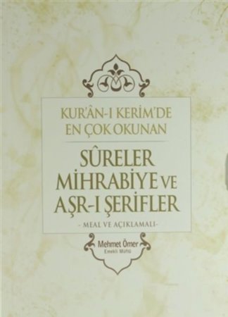 Kuran-ı Kerim'de En Çok Okunan Sureler Mihrabiye ve Arş-ı Şerifler