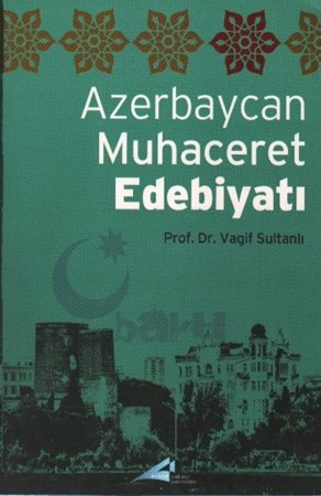 Azerbaycan Muhaceret Edebiyatı