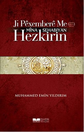 Ji Pêxemberê Me (Sav) Mîna Sehabıyan Hezkirin