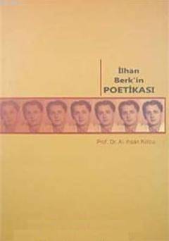 İlhan Berk'in Poetikası