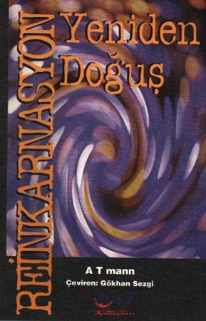 Reenkarnasyon Yeniden Doğuş