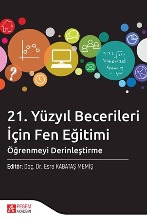 21. Yüzyıl Becerileri İçin Fen Eğitimi, Öğrenmeyi Derinleştirme