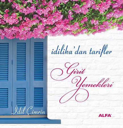 İdilika'dan Tarifler - Girit Yemekleri