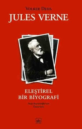 Jules Verne Eleştirel Bir Biyografi Ciltli