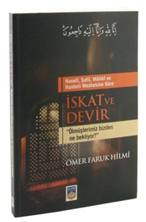 Hanefi Şafii, Maliki Ve Hanbeli Mezhebine Göre İskat Ve Devir