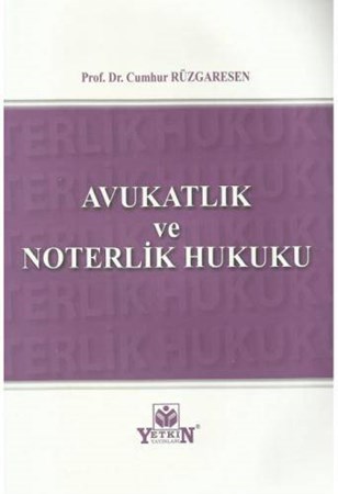 Avukatlık ve Noterlik Hukuku