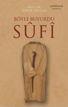 Böyle Buyurdu Sufi
